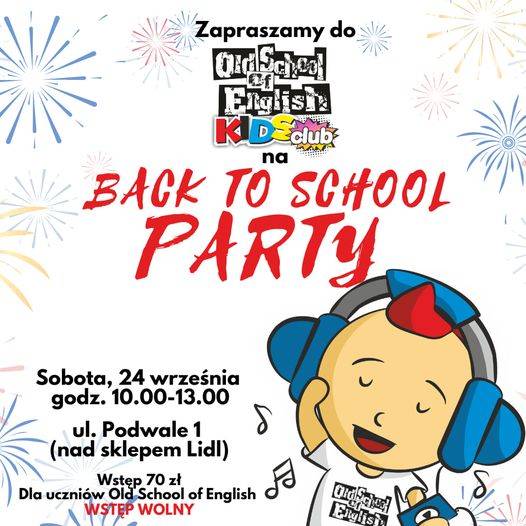 BACK TO SCHOOL PARTY